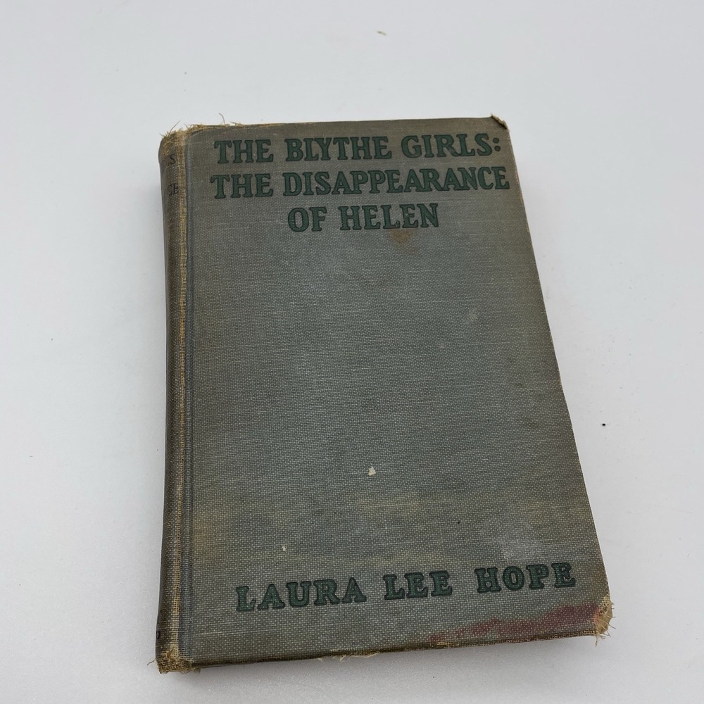 The Blythe Girls- The Disappearance Of Helen's (Laura Lee Hope, 1928 HC)